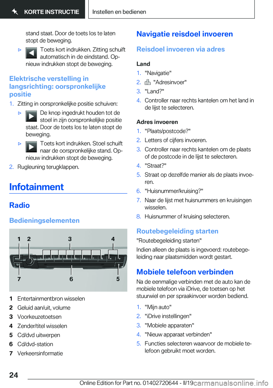 BMW M2 2020  Instructieboekjes (in Dutch) �s�t�a�n�d��s�t�a�a�t�.��D�o�o�r��d�e��t�o�e�t�s��l�o�s��t�e��l�a�t�e�n
�s�t�o�p�t��d�e��b�e�w�e�g�i�n�g�.'x�T�o�e�t�s��k�o�r�t��i�n�d�r�u�k�k�e�n�.��Z�i�t�t�i�n�g��s�c�h�u�i�f�t
�a�u