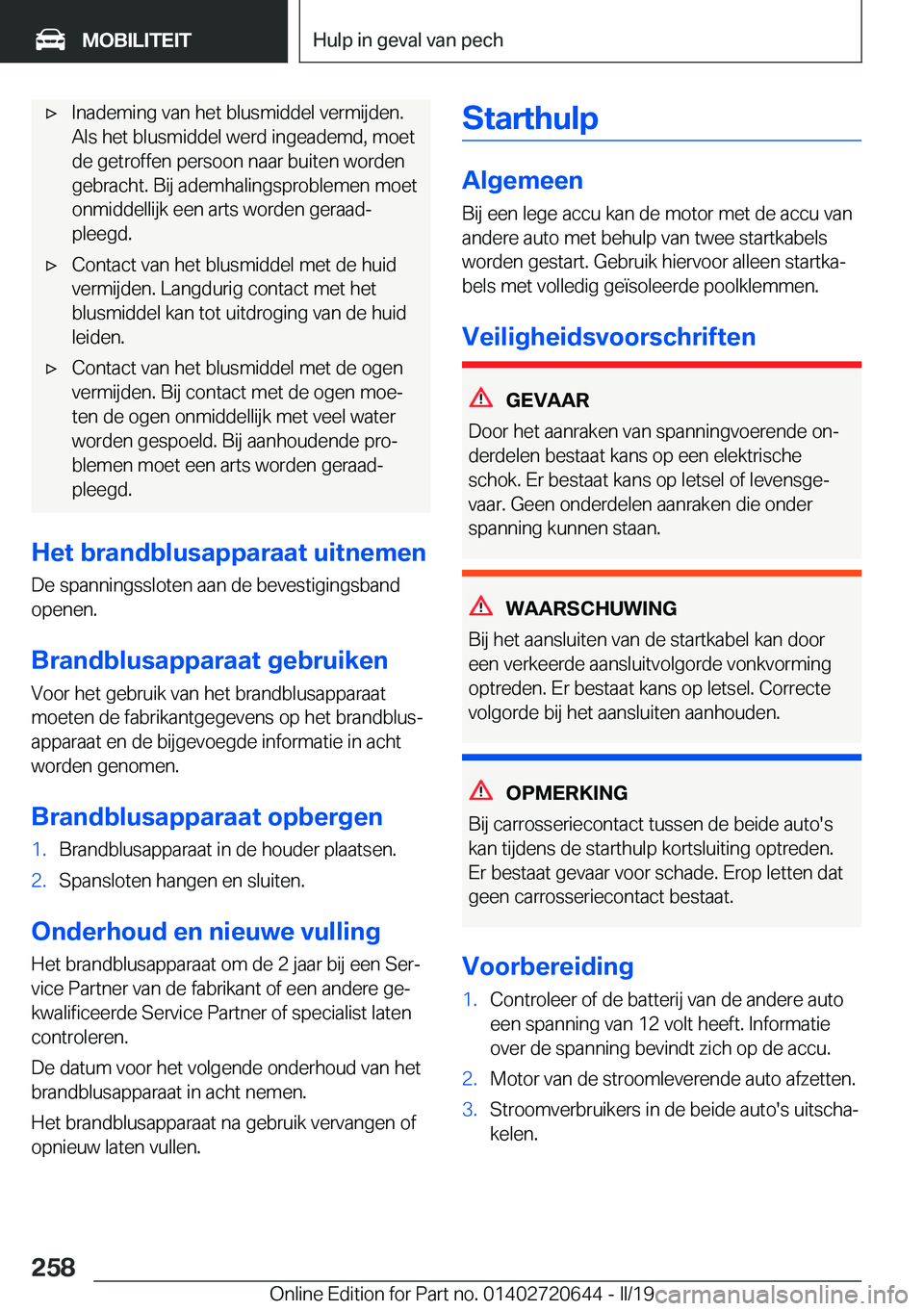 BMW M2 2020  Instructieboekjes (in Dutch) 'x�I�n�a�d�e�m�i�n�g��v�a�n��h�e�t��b�l�u�s�m�i�d�d�e�l��v�e�r�m�i�j�d�e�n�.�A�l�s��h�e�t��b�l�u�s�m�i�d�d�e�l��w�e�r�d��i�n�g�e�a�d�e�m�d�,��m�o�e�t
�d�e��g�e�t�r�o�f�f�e�n��p�e�r�s�o�