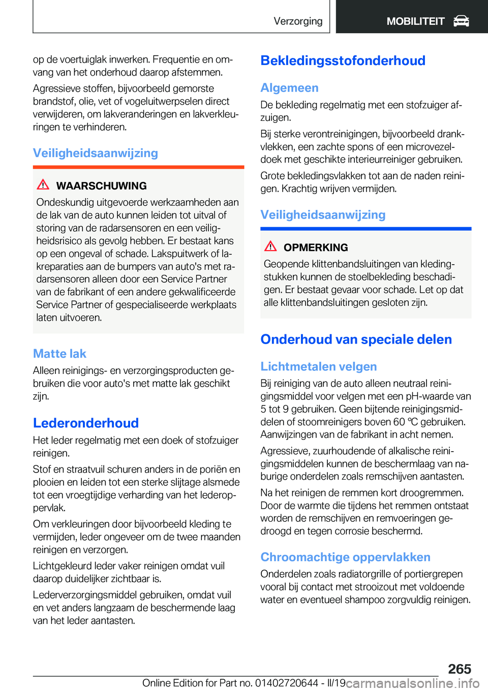 BMW M2 2020  Instructieboekjes (in Dutch) �o�p��d�e��v�o�e�r�t�u�i�g�l�a�k��i�n�w�e�r�k�e�n�.��F�r�e�q�u�e�n�t�i�e��e�n��o�mj�v�a�n�g��v�a�n��h�e�t��o�n�d�e�r�h�o�u�d��d�a�a�r�o�p��a�f�s�t�e�m�m�e�n�.
�A�g�r�e�s�s�i�e�v�e��s�t�o�