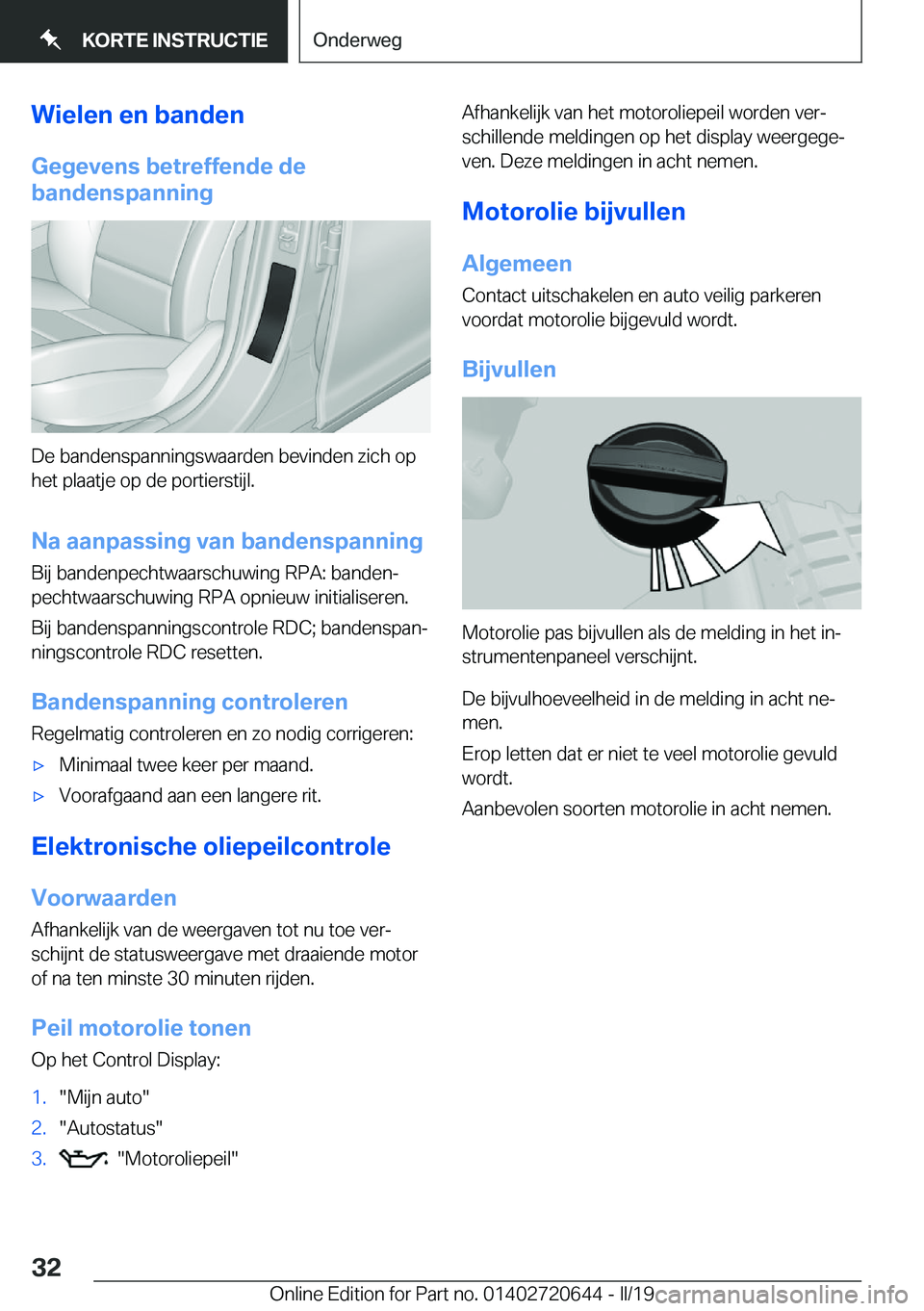 BMW M2 2020  Instructieboekjes (in Dutch) �W�i�e�l�e�n��e�n��b�a�n�d�e�n
�G�e�g�e�v�e�n�s��b�e�t�r�e�f�f�e�n�d�e��d�e
�b�a�n�d�e�n�s�p�a�n�n�i�n�g
�D�e��b�a�n�d�e�n�s�p�a�n�n�i�n�g�s�w�a�a�r�d�e�n��b�e�v�i�n�d�e�n��z�i�c�h��o�p �h�e�t