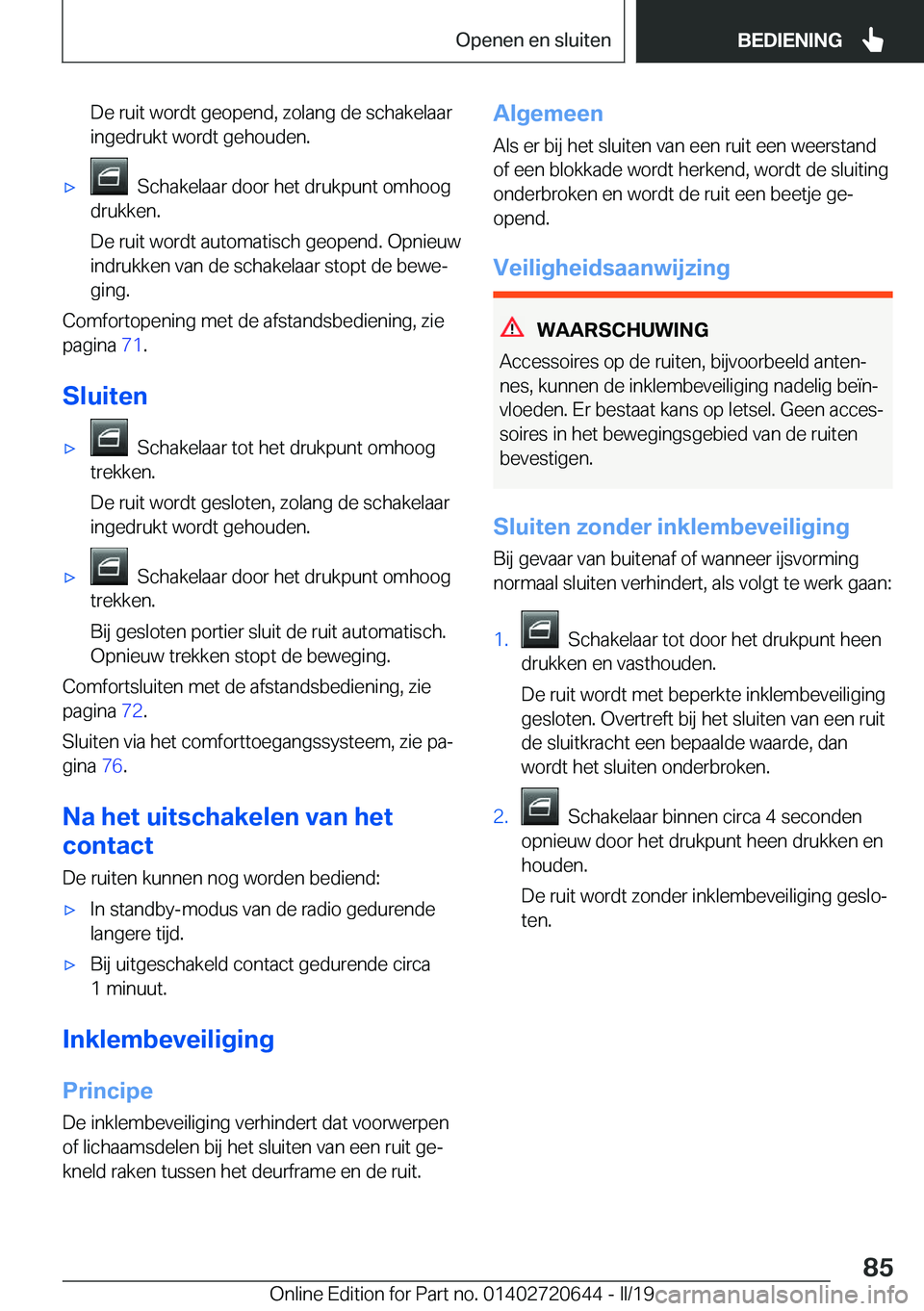 BMW M2 2020  Instructieboekjes (in Dutch) �D�e��r�u�i�t��w�o�r�d�t��g�e�o�p�e�n�d�,��z�o�l�a�n�g��d�e��s�c�h�a�k�e�l�a�a�r�i�n�g�e�d�r�u�k�t��w�o�r�d�t��g�e�h�o�u�d�e�n�.'x���S�c�h�a�k�e�l�a�a�r��d�o�o�r��h�e�t��d�r�u�k�p�u�n
