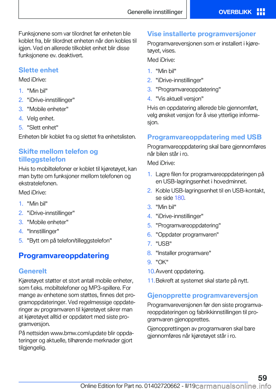 BMW M2 2020  InstruksjonsbØker (in Norwegian) �F�u�n�k�s�j�o�n�e�n�e��s�o�m��v�a�r��t�i�l�o�r�d�n�e�t��f�