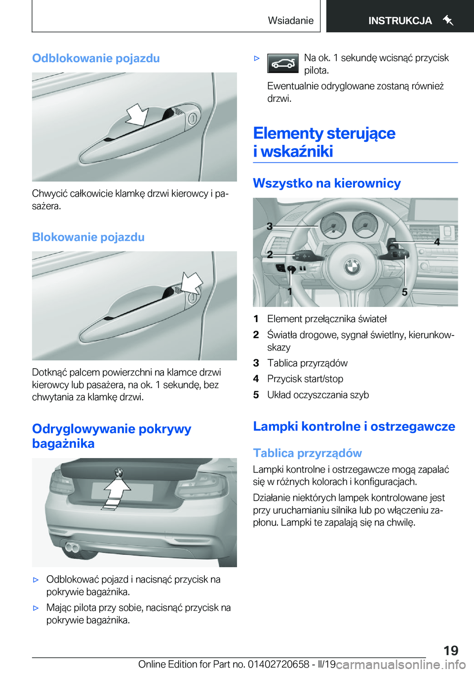 BMW M2 2020  Instrukcja obsługi (in Polish) �O�d�b�l�o�k�o�w�a�n�i�e��p�o�j�a�z�d�u
�C�h�w�y�c�i�