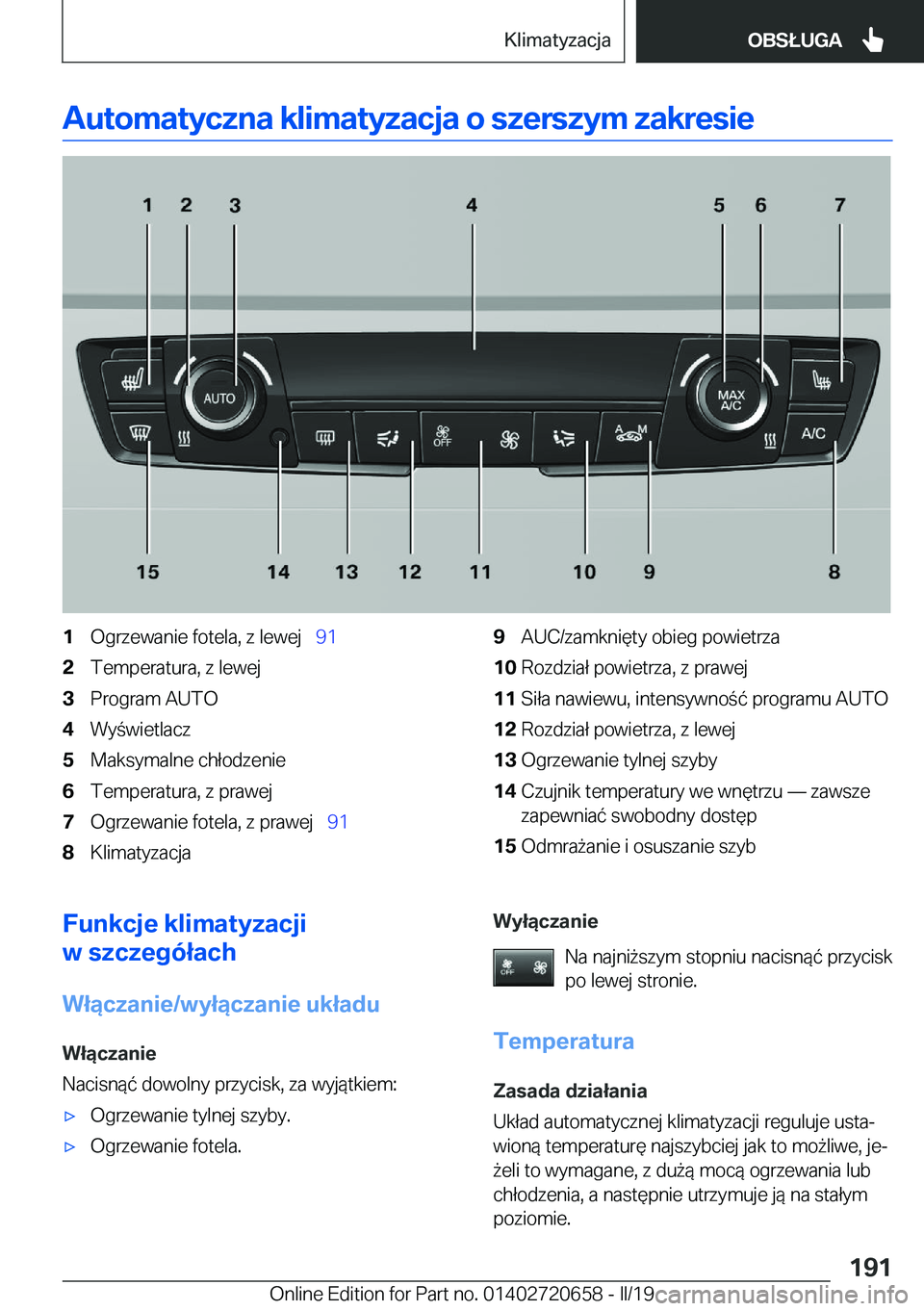 BMW M2 2020  Instrukcja obsługi (in Polish) �A�u�t�o�m�a�t�y�c�z�n�a��k�l�i�m�a�t�y�z�a�c�j�a��o��s�z�e�r�s�z�y�m��z�a�k�r�e�s�i�e�1�O�g�r�z�e�w�a�n�i�e��f�o�t�e�l�a�,��z��l�e�w�e�j\_�9�1�2�T�e�m�p�e�r�a�t�u�r�a�,��z��l�e�w�e�j�3�P�r