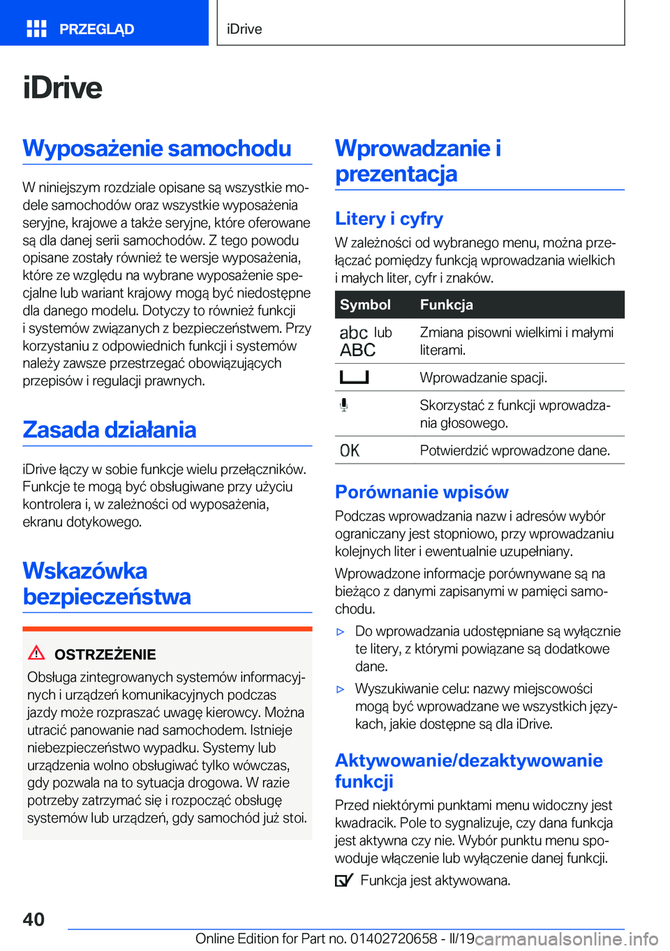 BMW M2 2020  Instrukcja obsługi (in Polish) �i�D�r�i�v�e�W�y�p�o�s�a9�e�n�i�e��s�a�m�o�c�h�o�d�u
�W��n�i�n�i�e�j�s�z�y�m��r�o�z�d�z�i�a�l�e��o�p�i�s�a�n�e��s�