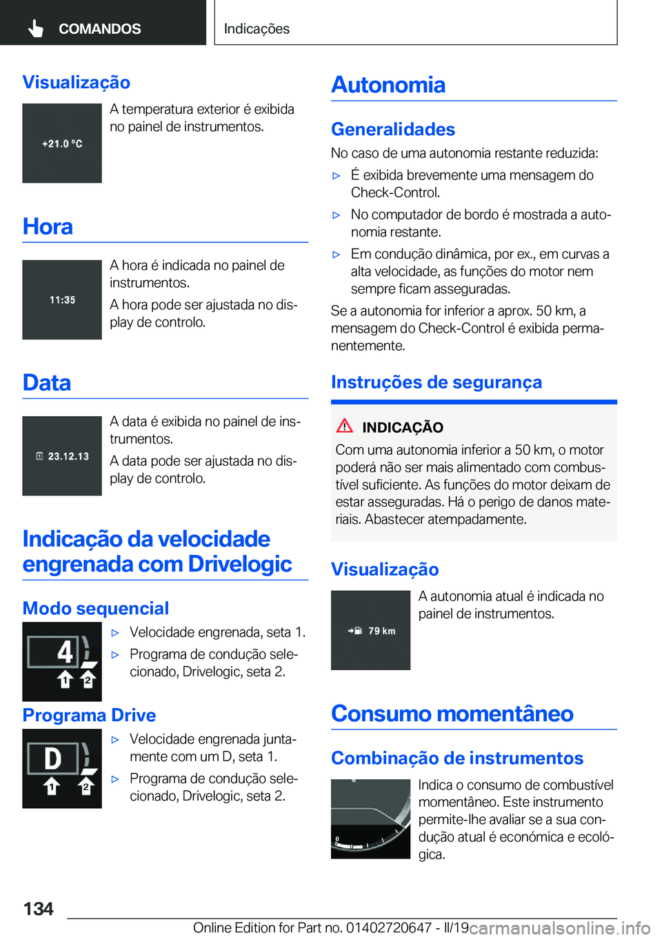 BMW M2 2020  Manual do condutor (in Portuguese) �V�i�s�u�a�l�i�z�a�