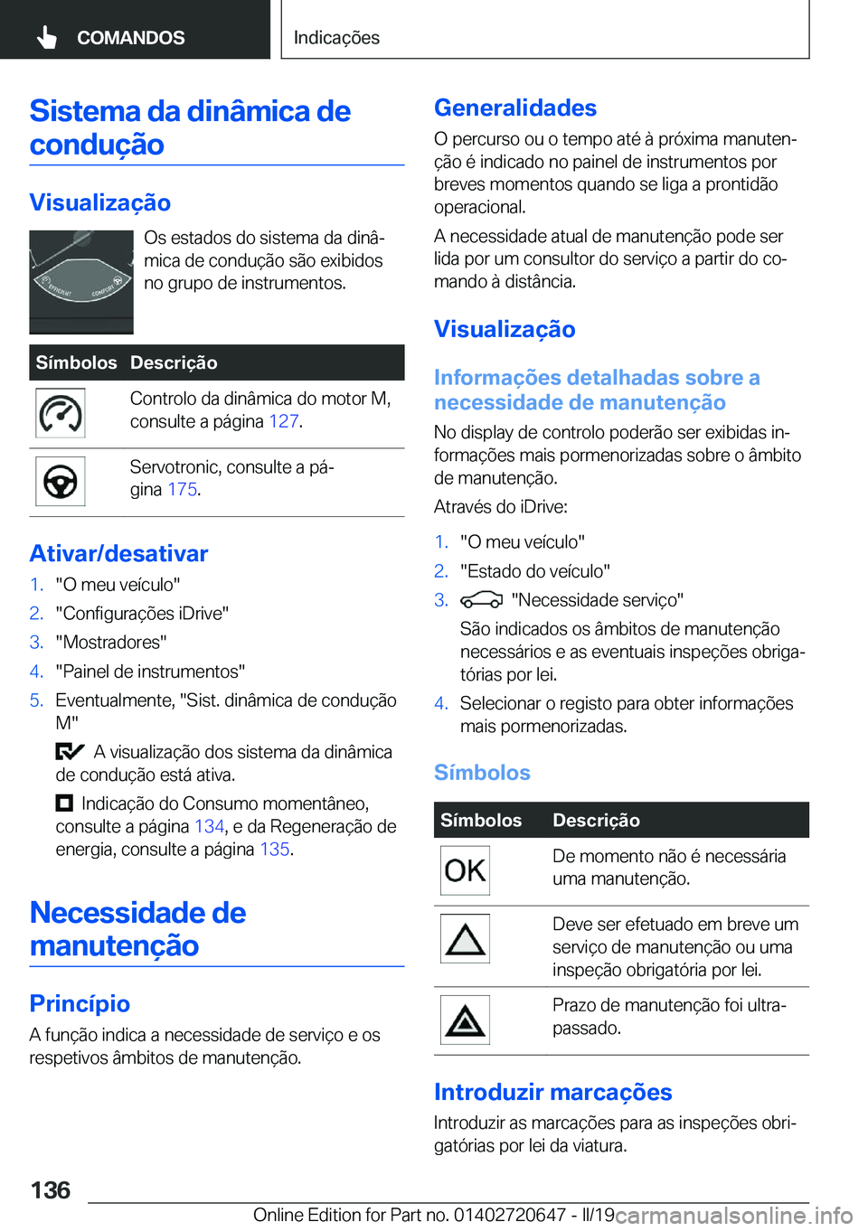 BMW M2 2020  Manual do condutor (in Portuguese) �S�i�s�t�e�m�a��d�a��d�i�n�â�m�i�c�a��d�e�c�o�n�d�u�