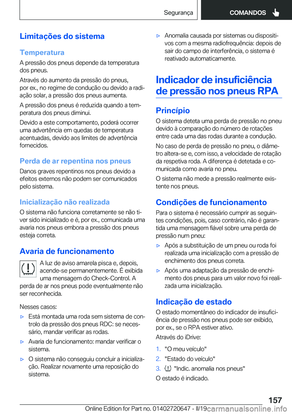 BMW M2 2020  Manual do condutor (in Portuguese) �L�i�m�i�t�a�