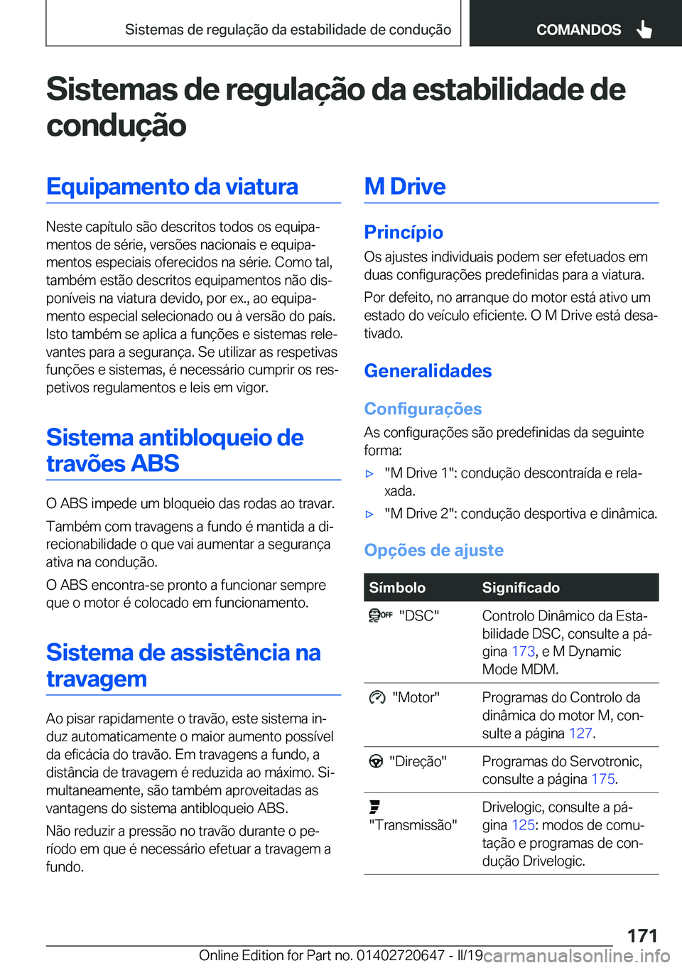 BMW M2 2020  Manual do condutor (in Portuguese) �S�i�s�t�e�m�a�s��d�e��r�e�g�u�l�a�