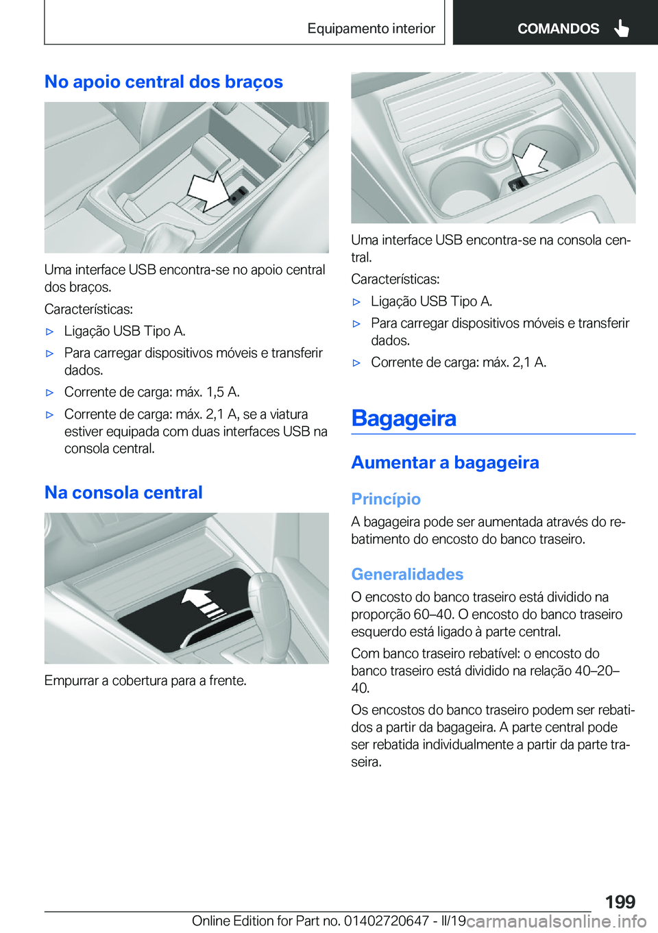 BMW M2 2020  Manual do condutor (in Portuguese) �N�o��a�p�o�i�o��c�e�n�t�r�a�l��d�o�s��b�r�a�