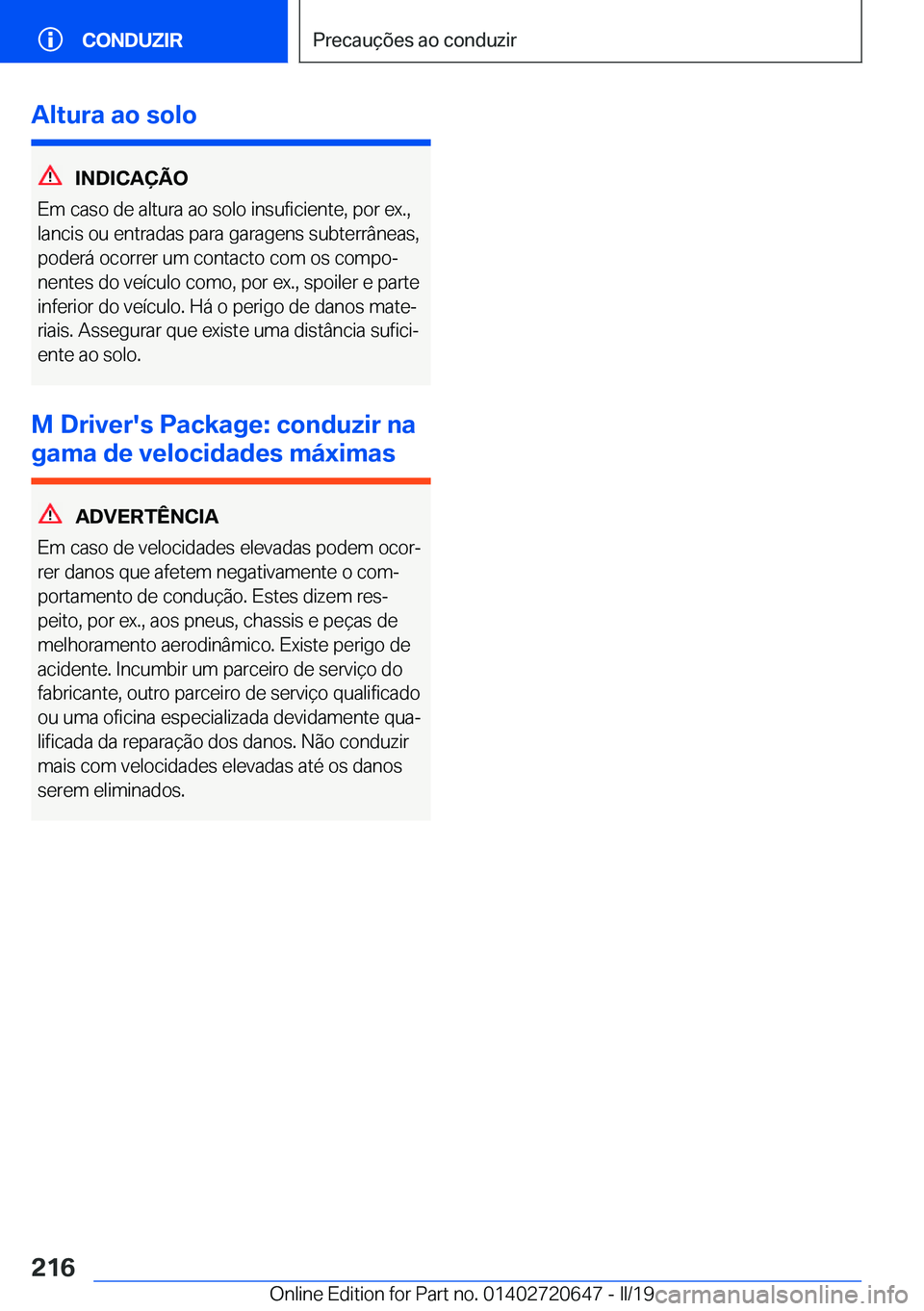 BMW M2 2020  Manual do condutor (in Portuguese) �A�l�t�u�r�a��a�o��s�o�l�o
�I�N�D�I�C�A�