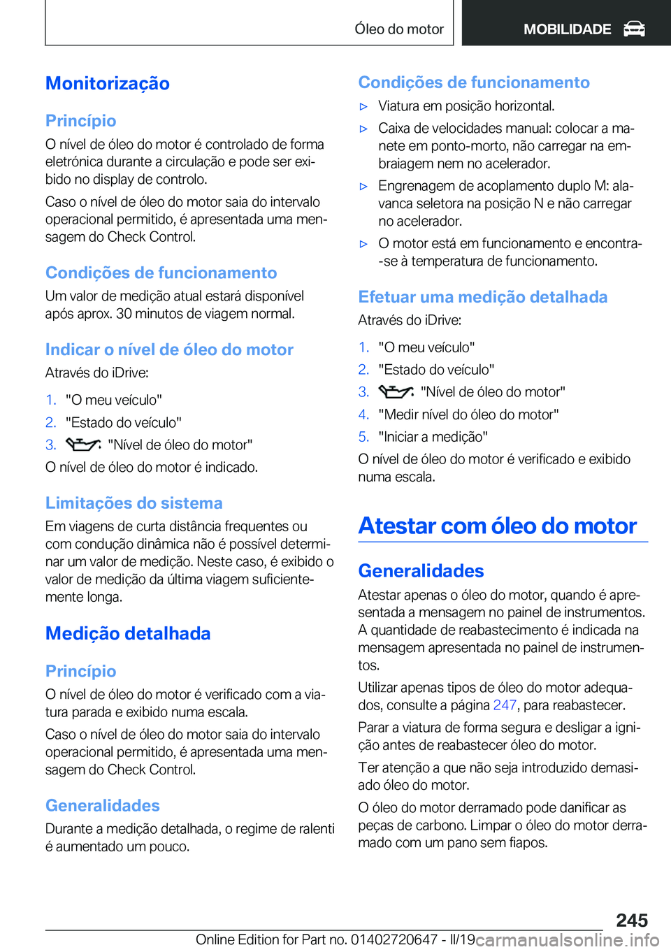 BMW M2 2020  Manual do condutor (in Portuguese) �M�o�n�i�t�o�r�i�z�a�
