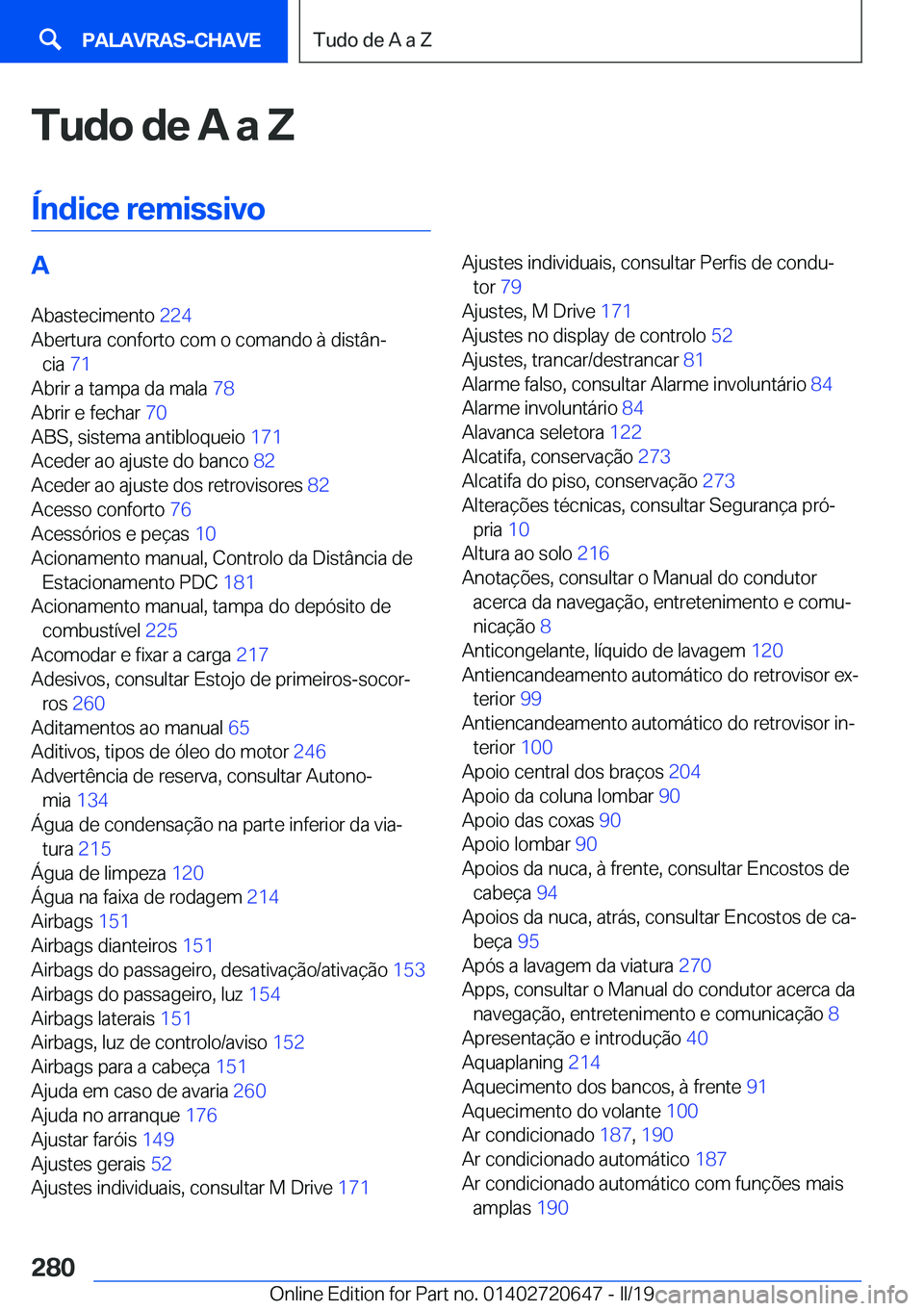 BMW M2 2020  Manual do condutor (in Portuguese) �T�u�d�o��d�e��A��a��;
�