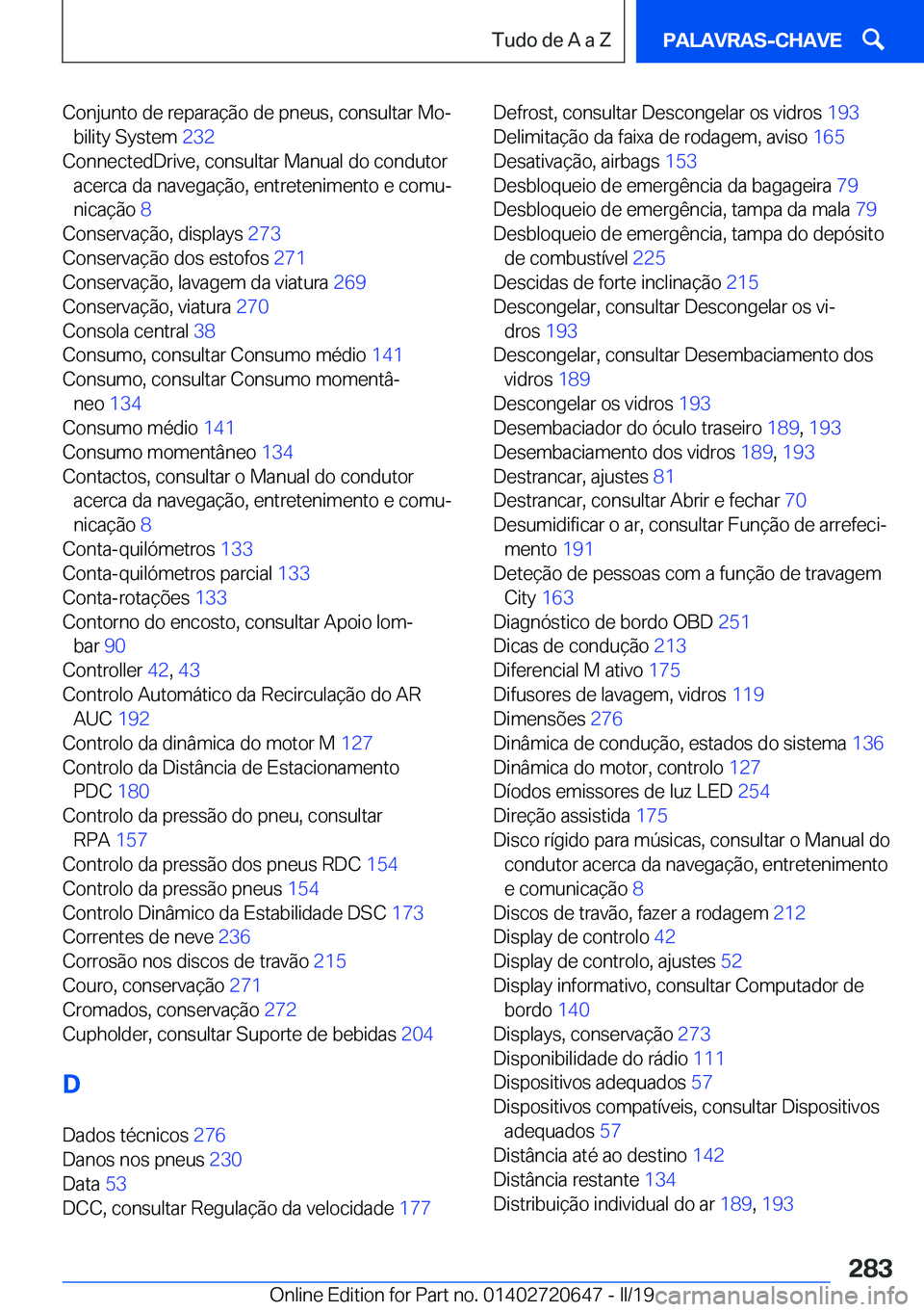 BMW M2 2020  Manual do condutor (in Portuguese) �C�o�n�j�u�n�t�o��d�e��r�e�p�a�r�a�