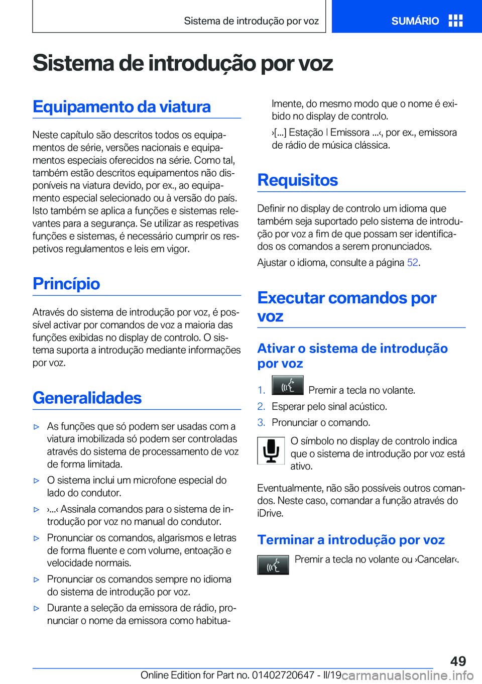 BMW M2 2020  Manual do condutor (in Portuguese) �S�i�s�t�e�m�a��d�e��i�n�t�r�o�d�u�