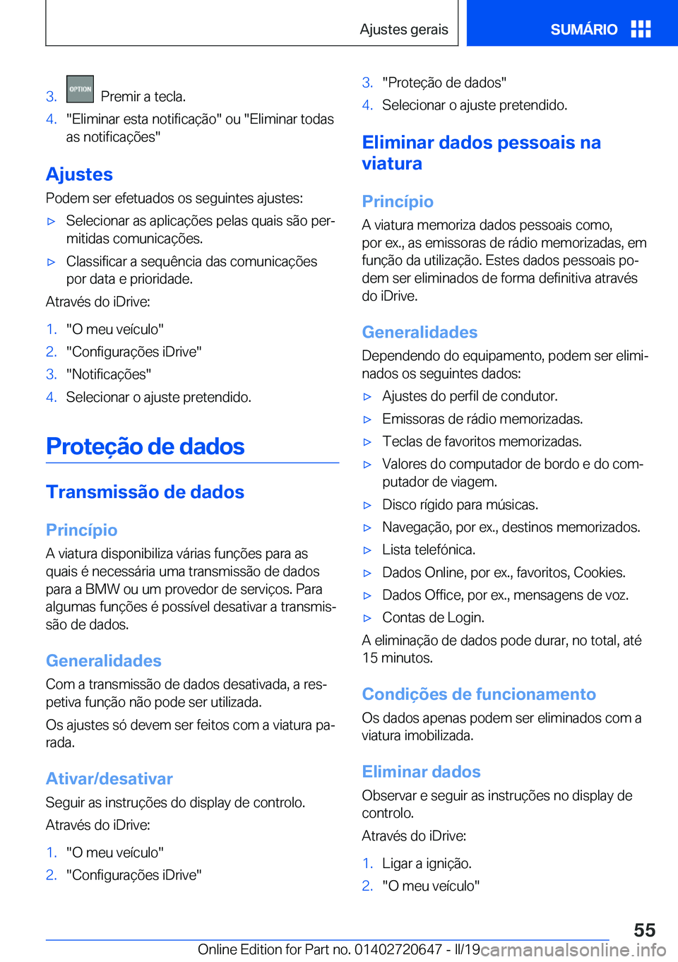 BMW M2 2020  Manual do condutor (in Portuguese) �3�.���P�r�e�m�i�r��a��t�e�c�l�a�.�4�.��E�l�i�m�i�n�a�r��e�s�t�a��n�o�t�i�f�i�c�a�