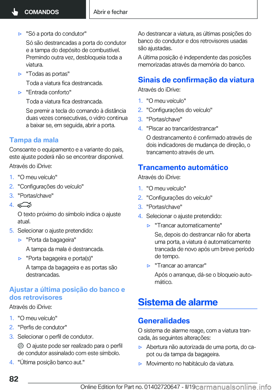 BMW M2 2020  Manual do condutor (in Portuguese) 'x��S�ó��a��p�o�r�t�a��d�o��c�o�n�d�u�t�o�r�
�S�ó��s�ã�o��d�e�s�t�r�a�n�c�a�d�a�s��a��p�o�r�t�a��d�o��c�o�n�d�u�t�o�r �e��a��t�a�m�p�a��d�o��d�e�p�ó�s�i�t�o��d�e��c�o�m�b�u�s