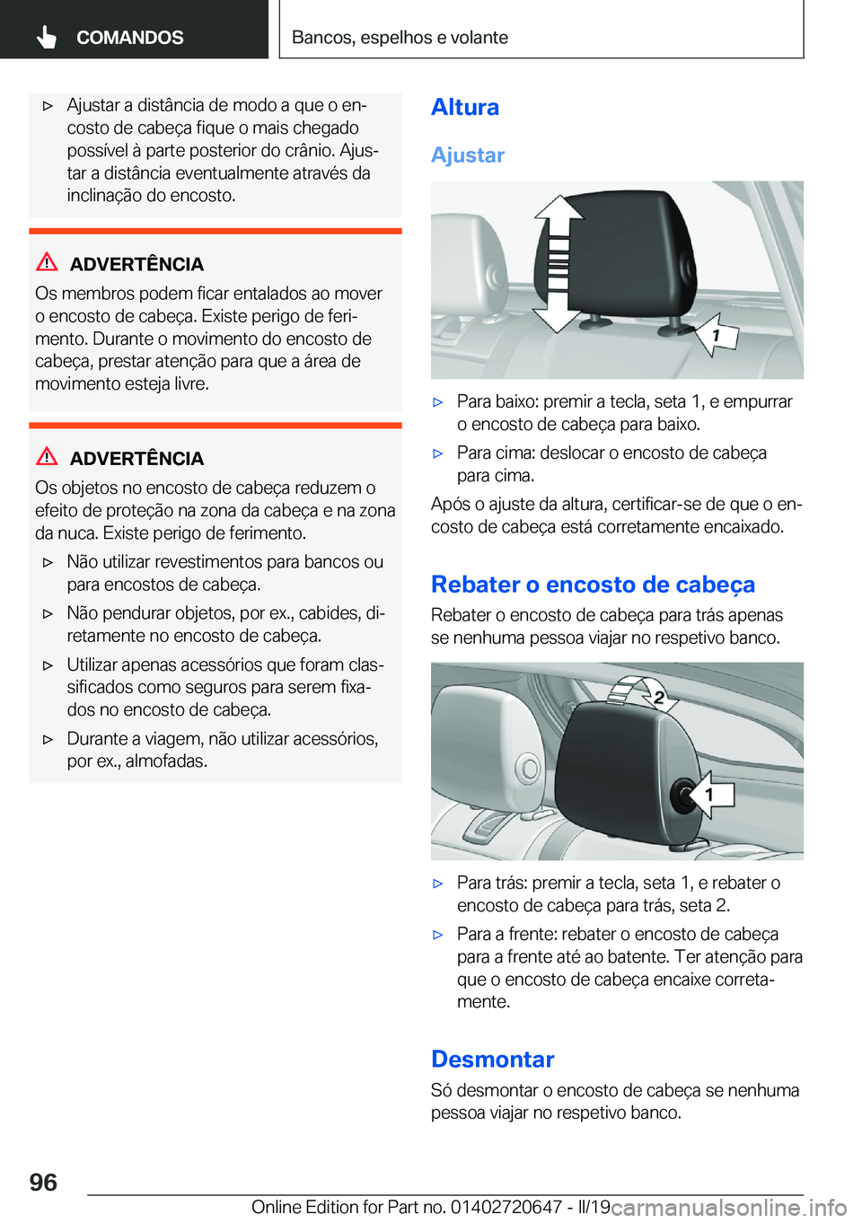 BMW M2 2020  Manual do condutor (in Portuguese) 'x�A�j�u�s�t�a�r��a��d�i�s�t�â�n�c�i�a��d�e��m�o�d�o��a��q�u�e��o��e�nª�c�o�s�t�o��d�e��c�a�b�e�