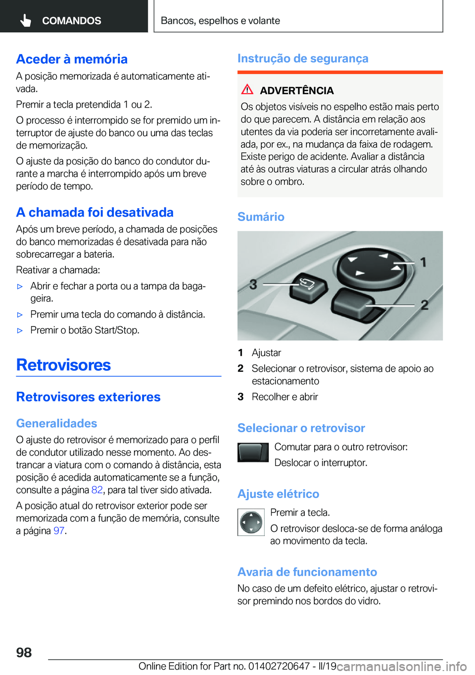 BMW M2 2020  Manual do condutor (in Portuguese) �A�c�e�d�e�r��à��m�e�m�