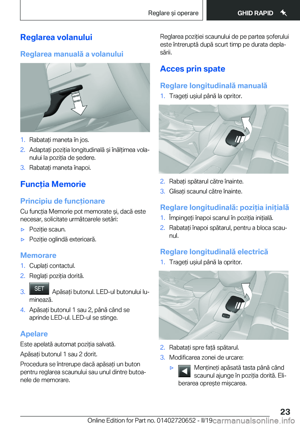 BMW M2 2020  Ghiduri De Utilizare (in Romanian) �R�e�g�l�a�r�e�a��v�o�l�a�n�u�l�u�i
�R�e�g�l�a�r�e�a��m�a�n�u�a�l�
