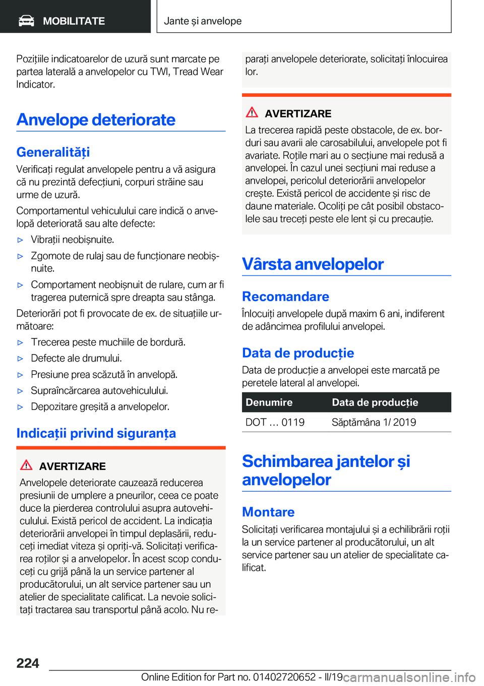 BMW M2 2020  Ghiduri De Utilizare (in Romanian) �P�o�z�i*�i�i�l�e��i�n�d�i�c�a�t�o�a�r�e�l�o�r��d�e��u�z�u�r�