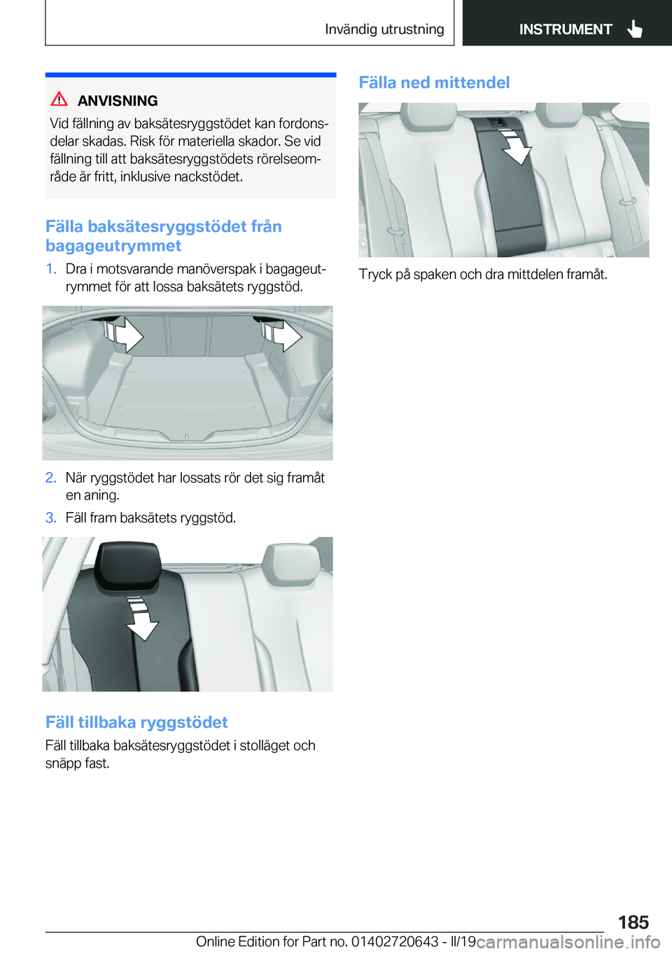 BMW M2 2020  InstruktionsbÖcker (in Swedish) �A�N�V�I�S�N�I�N�G
�V�i�d��f�ä�l�l�n�i�n�g��a�v��b�a�k�s�ä�t�e�s�r�y�g�g�s�t�