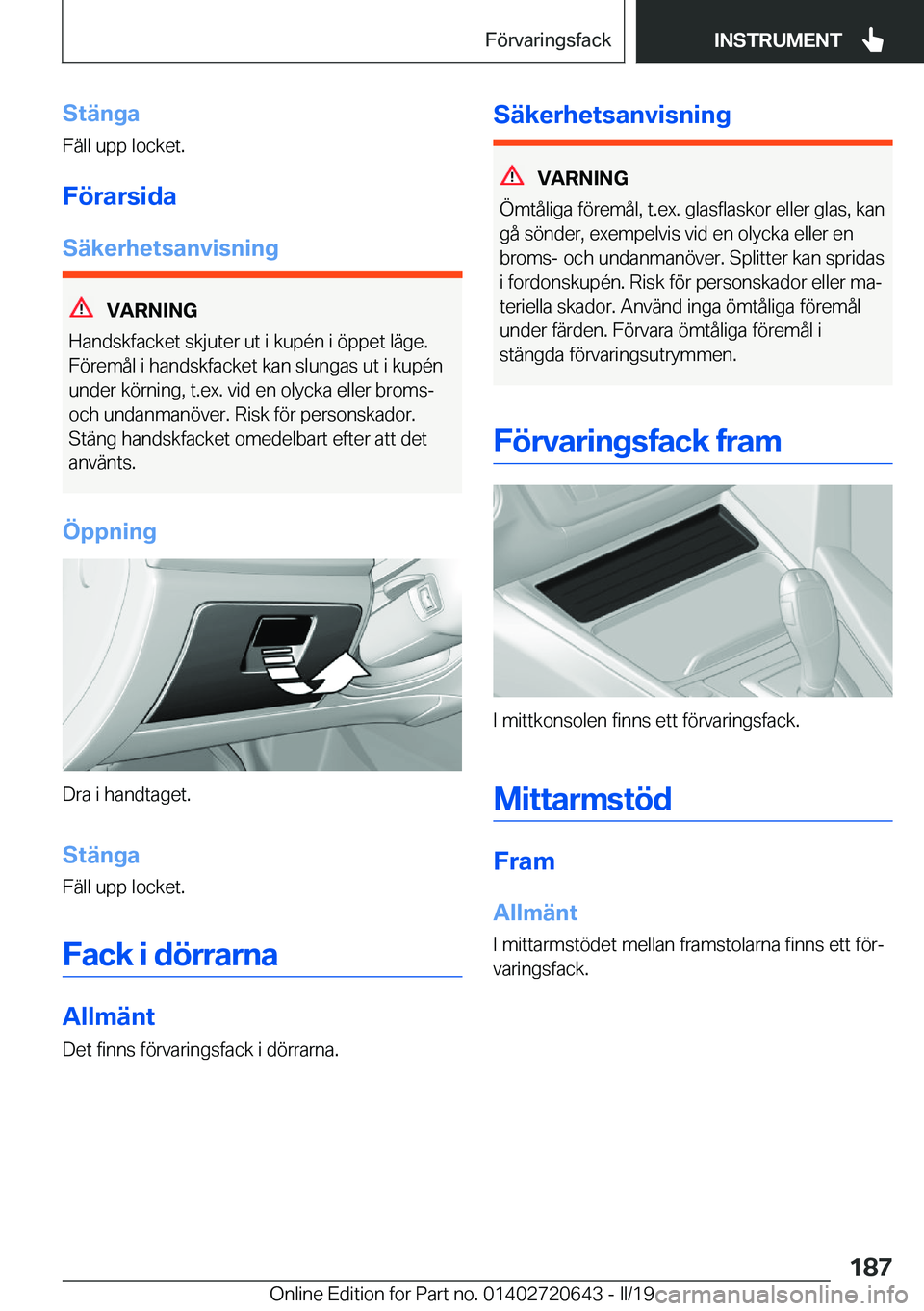 BMW M2 2020  InstruktionsbÖcker (in Swedish) �S�t�ä�n�g�a
�F�ä�l�l��u�p�p��l�o�c�k�e�t�.
�F�