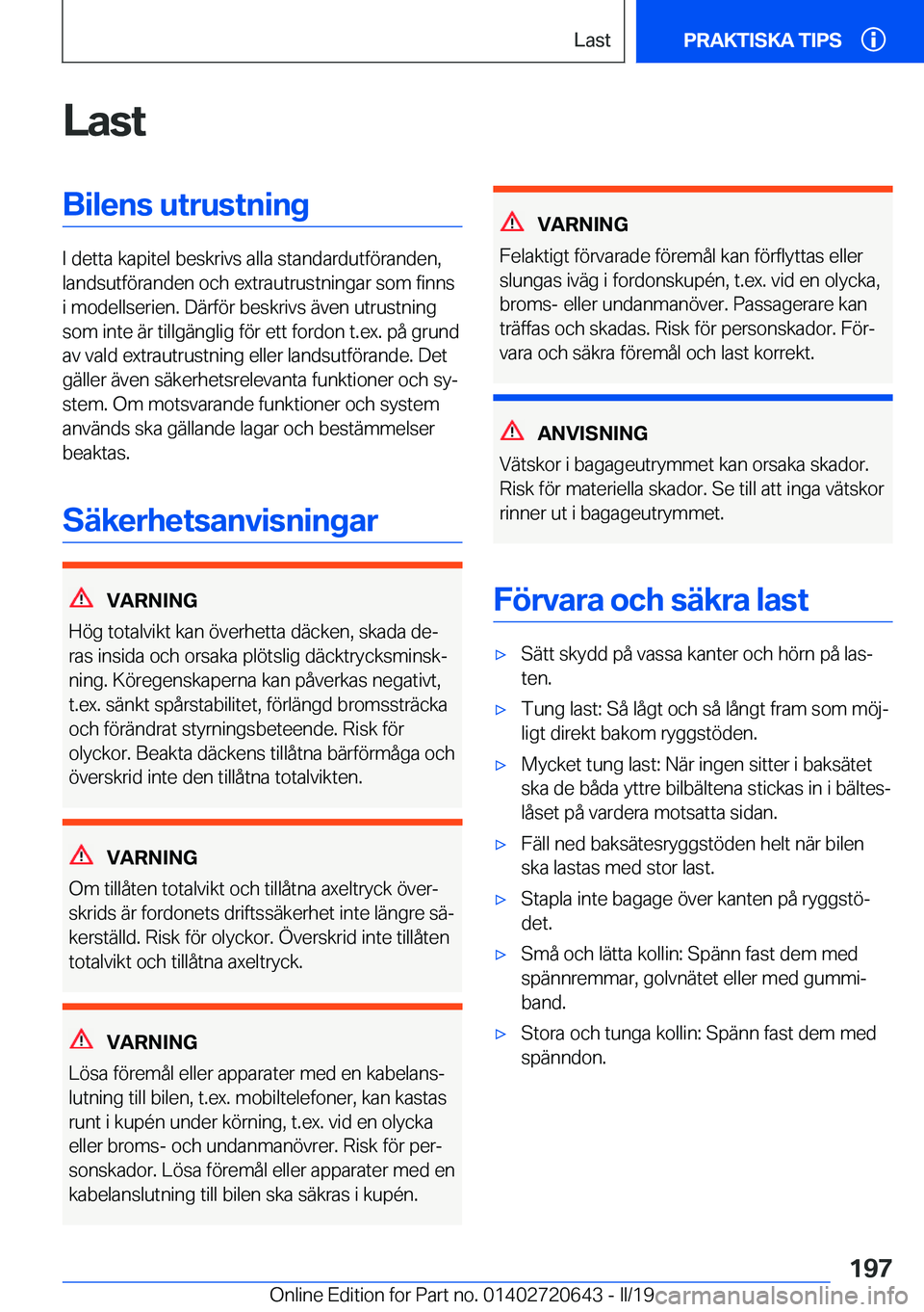 BMW M2 2020  InstruktionsbÖcker (in Swedish) �L�a�s�t�B�i�l�e�n�s��u�t�r�u�s�t�n�i�n�g
�I��d�e�t�t�a��k�a�p�i�t�e�l��b�e�s�k�r�i�v�s��a�l�l�a��s�t�a�n�d�a�r�d�u�t�f�
