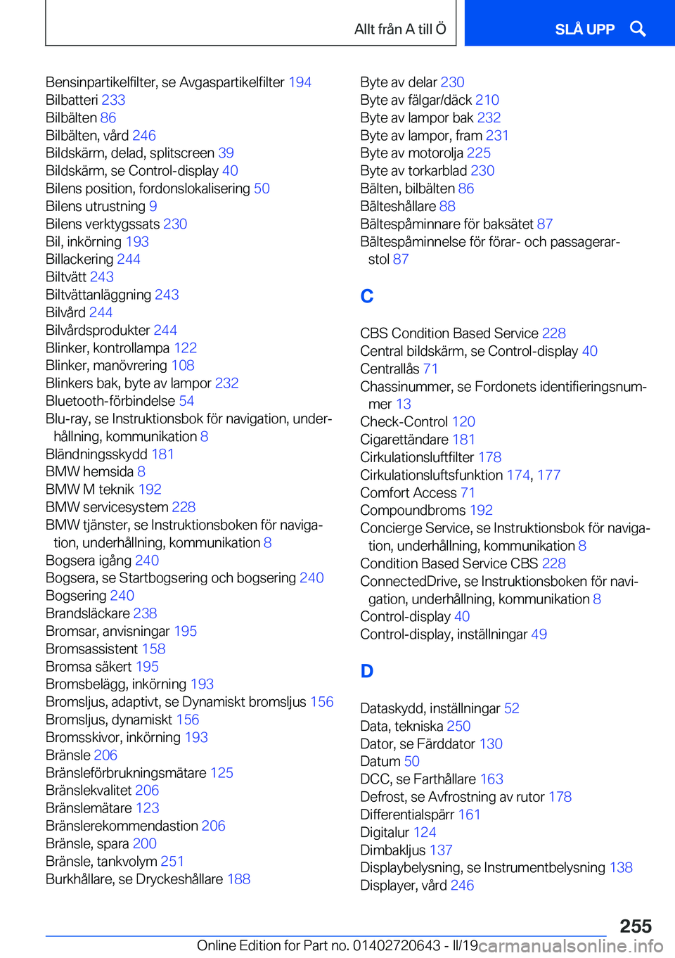 BMW M2 2020  InstruktionsbÖcker (in Swedish) �B�e�n�s�i�n�p�a�r�t�i�k�e�l�f�i�l�t�e�r�,��s�e��A�v�g�a�s�p�a�r�t�i�k�e�l�f�i�l�t�e�r��1�9�4�
�B�i�l�b�a�t�t�e�r�i� �2�3�3�
�B�i�l�b�ä�l�t�e�n� �8�6�
�B�i�l�b�ä�l�t�e�n�,��v�å�r�d� �2�4�