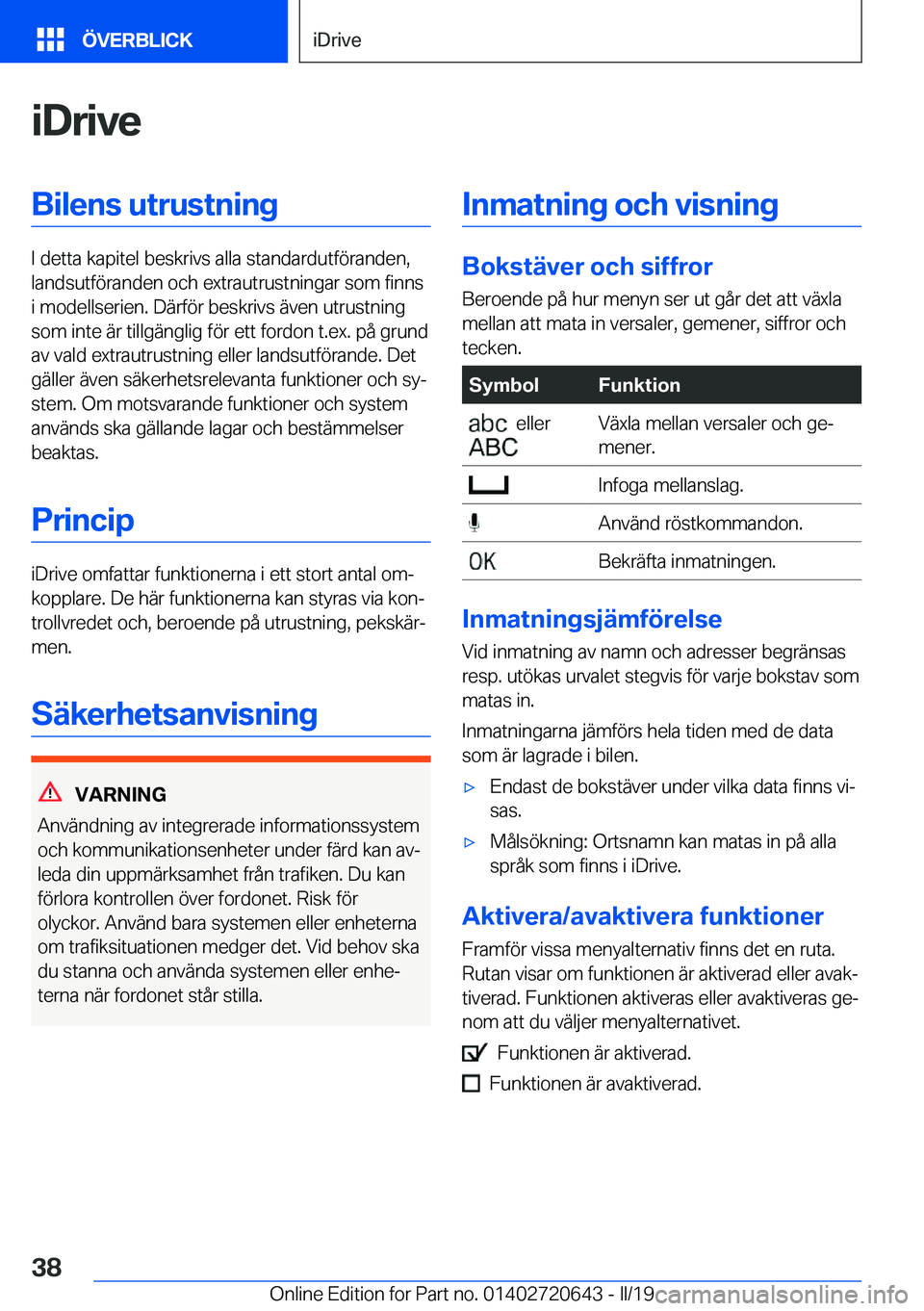 BMW M2 2020  InstruktionsbÖcker (in Swedish) �i�D�r�i�v�e�B�i�l�e�n�s��u�t�r�u�s�t�n�i�n�g
�I��d�e�t�t�a��k�a�p�i�t�e�l��b�e�s�k�r�i�v�s��a�l�l�a��s�t�a�n�d�a�r�d�u�t�f�