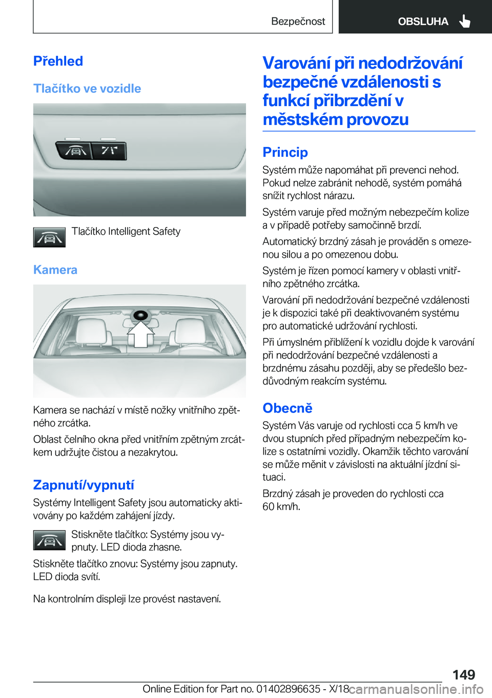 BMW M2 2019  Návod na použití (in Czech) �P�e�h�l�e�d
�T�l�a�č�