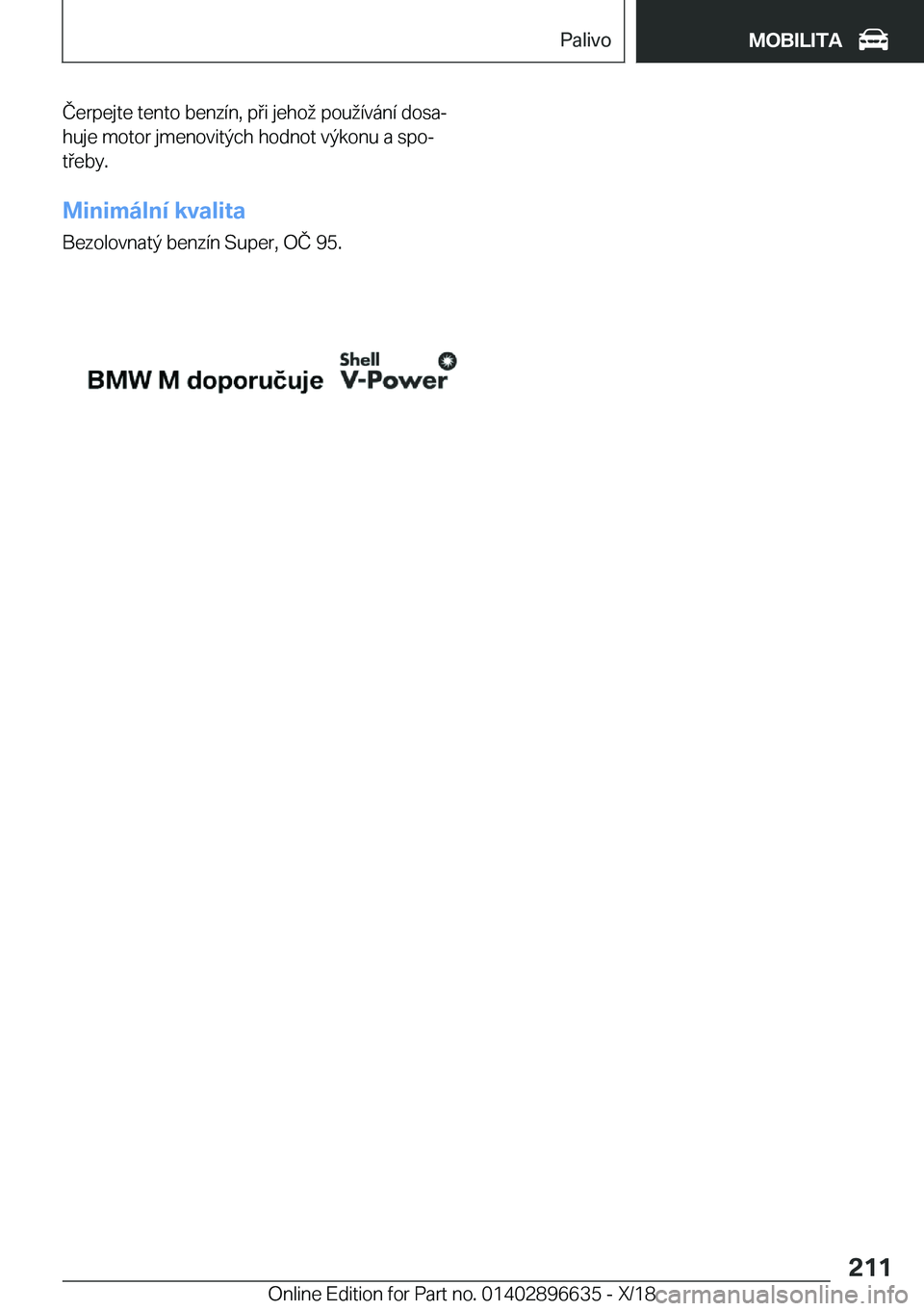 BMW M2 2019  Návod na použití (in Czech) �Č�e�r�p�e�j�t�e��t�e�n�t�o��b�e�n�z�