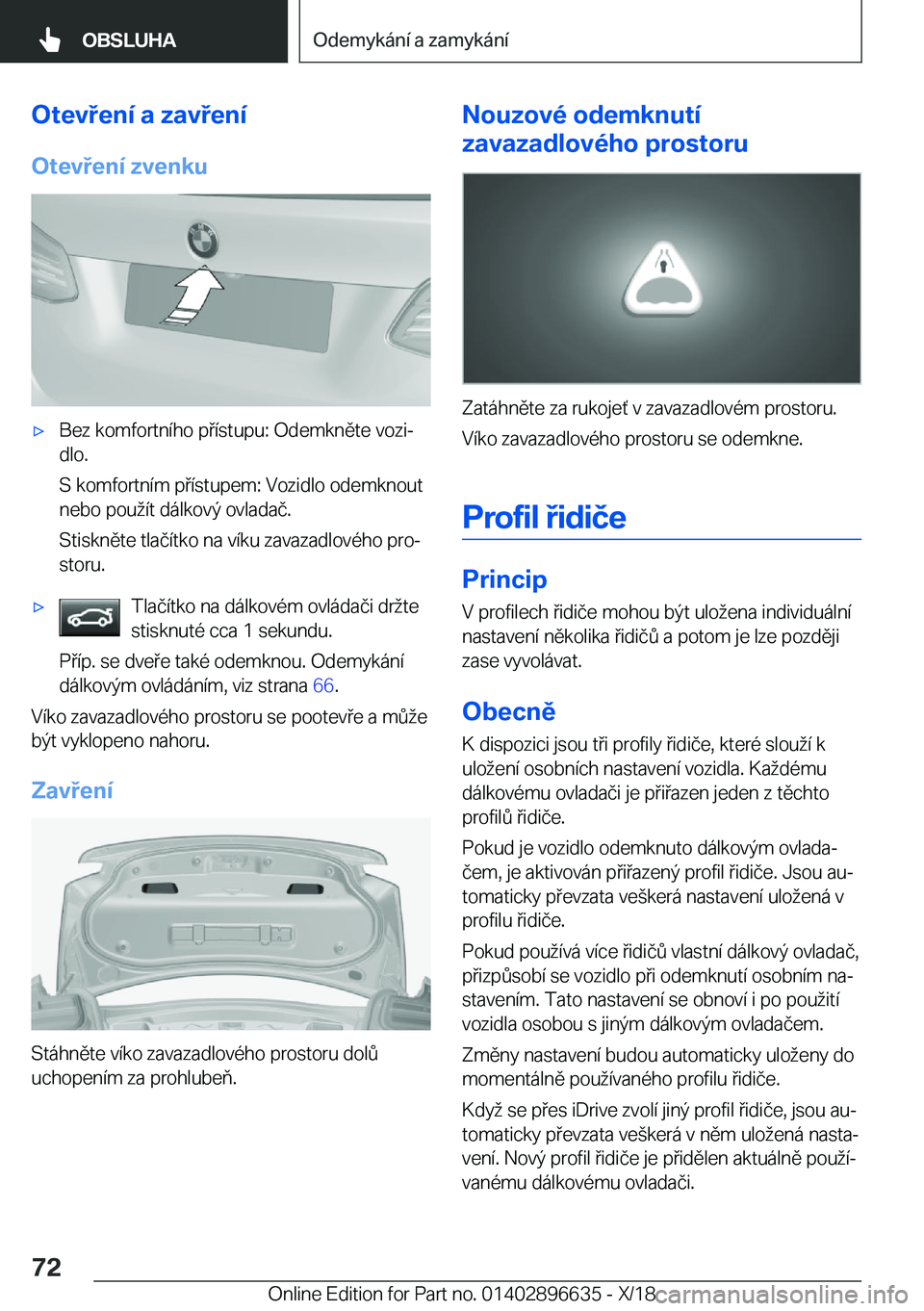 BMW M2 2019  Návod na použití (in Czech) �O�t�e�v�e�n�