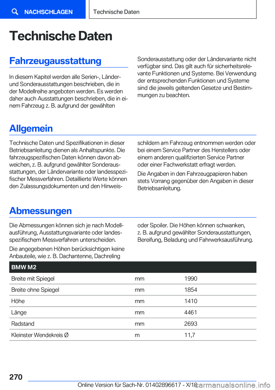 BMW M2 2019  Betriebsanleitungen (in German) �T�e�c�h�n�i�s�c�h�e��D�a�t�e�n�F�a�h�r�z�e�u�g�a�u�s�s�t�a�t�t�u�n�g
�I�n��d�i�e�s�e�m��K�a�p�i�t�e�l��w�e�r�d�e�n��a�l�l�e��S�e�r�i�e�n�-�,��L�