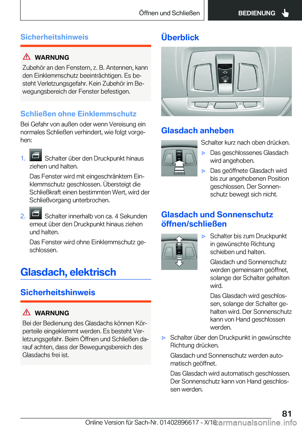 BMW M2 2019  Betriebsanleitungen (in German) �S�i�c�h�e�r�h�e�i�t�s�h�i�n�w�e�i�s
�W�A�R�N�U�N�G
�Z�u�b�e�h�