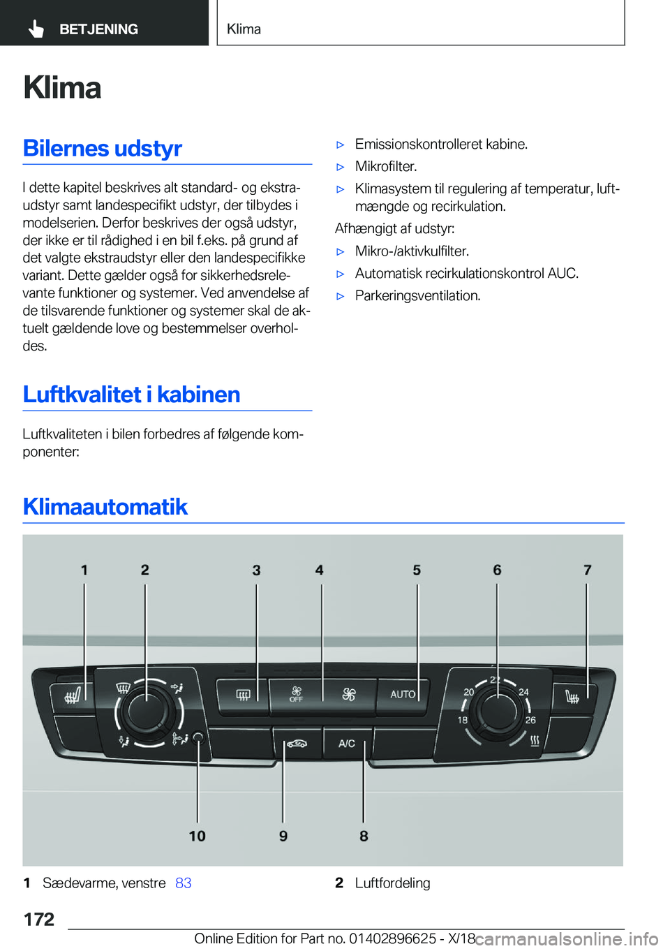 BMW M2 2019  InstruktionsbØger (in Danish) �K�l�i�m�a�B�i�l�e�r�n�e�s��u�d�s�t�y�r
�I��d�e�t�t�e��k�a�p�i�t�e�l��b�e�s�k�r�i�v�e�s��a�l�t��s�t�a�n�d�a�r�d�-��o�g��e�k�s�t�r�aj
�u�d�s�t�y�r��s�a�m�t��l�a�n�d�e�s�p�e�c�i�f�i�k�t��u�d