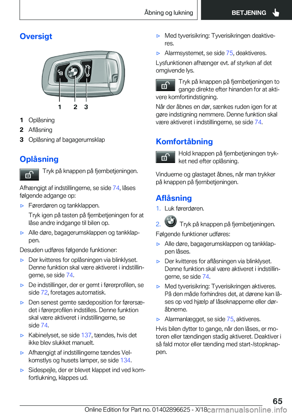 BMW M2 2019  InstruktionsbØger (in Danish) �O�v�e�r�s�i�g�t�1�O�p�l�å�s�n�i�n�g�2�A�f�l�å�s�n�i�n�g�3�O�p�l�å�s�n�i�n�g��a�f��b�a�g�a�g�e�r�u�m�s�k�l�a�p
�O�p�l�å�s�n�i�n�g�T�r�y�k��p�å��k�n�a�p�p�e�n��p�å��f�j�e�r�n�b�e�t�j�e�n�i�