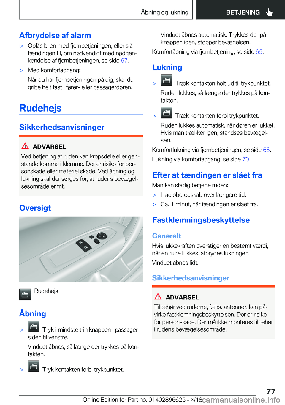 BMW M2 2019  InstruktionsbØger (in Danish) �A�f�b�r�y�d�e�l�s�e��a�f��a�l�a�r�m'x�O�p�l�å�s��b�i�l�e�n��m�e�d��f�j�e�r�n�b�e�t�j�e�n�i�n�g�e�n�,��e�l�l�e�r��s�l�å
�t�æ�n�d�i�n�g�e�n��t�i�l�,��o�m��n�