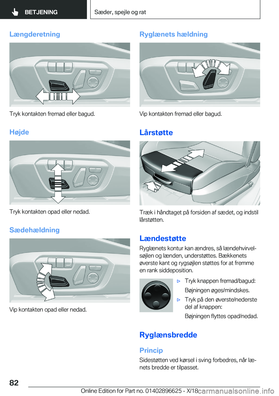 BMW M2 2019  InstruktionsbØger (in Danish) �L�æ�n�g�d�e�r�e�t�n�i�n�g
�T�r�y�k��k�o�n�t�a�k�t�e�n��f�r�e�m�a�d��e�l�l�e�r��b�a�g�u�d�.�H�