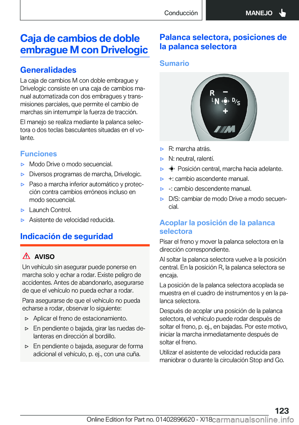 BMW M2 2019  Manuales de Empleo (in Spanish) �C�a�j�a��d�e��c�a�m�b�i�o�s��d�e��d�o�b�l�e�e�m�b�r�a�g�u�e��M��c�o�n��D�r�i�v�e�l�o�g�i�c
�G�e�n�e�r�a�l�i�d�a�d�e�s �L�a��c�a�j�a��d�e��c�a�m�b�i�o�s��M��c�o�n��d�o�b�l�e��e�m�b�r�a�g