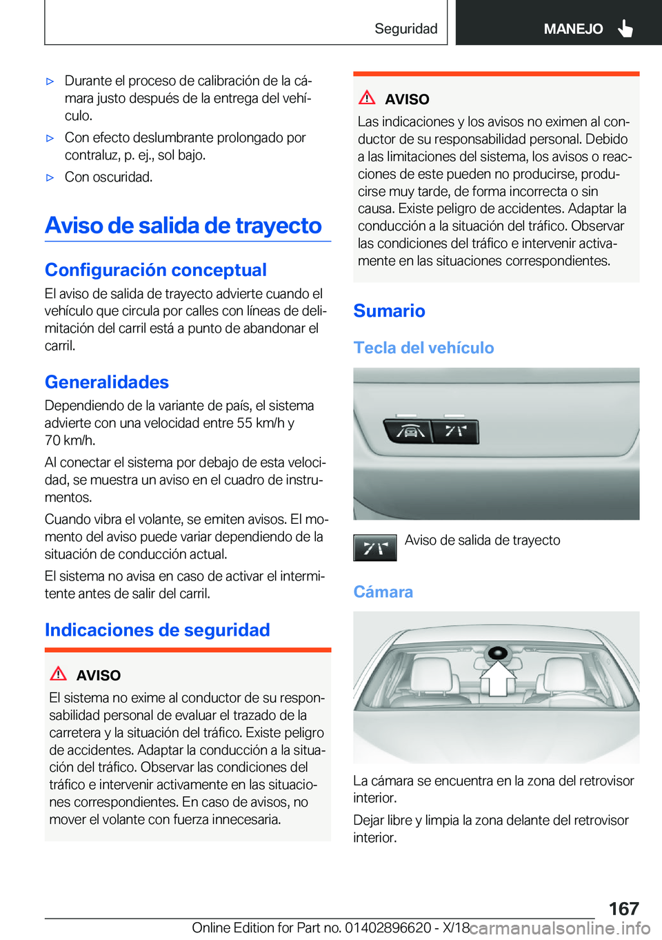 BMW M2 2019  Manuales de Empleo (in Spanish) x�D�u�r�a�n�t�e��e�l��p�r�o�c�e�s�o��d�e��c�a�l�i�b�r�a�c�i�