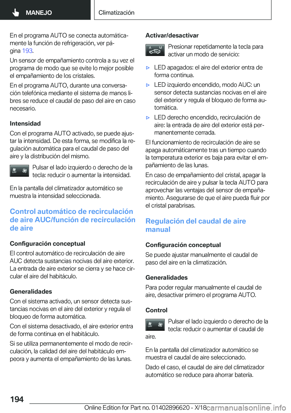 BMW M2 2019  Manuales de Empleo (in Spanish) �E�n��e�l��p�r�o�g�r�a�m�a��A�U�T�O��s�e��c�o�n�e�c�t�a��a�u�t�o�m�