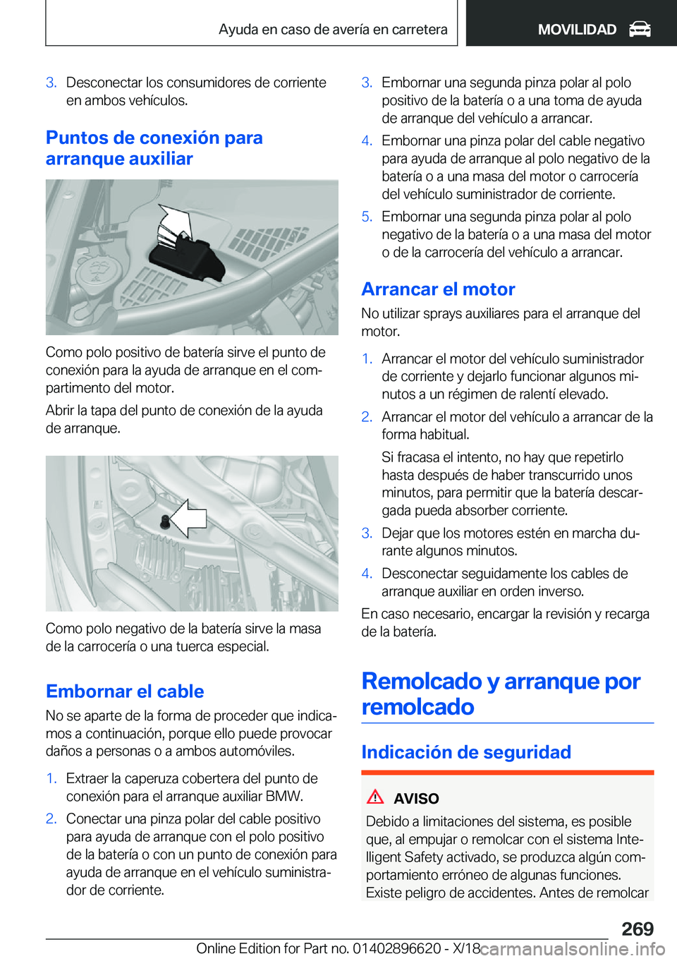 BMW M2 2019  Manuales de Empleo (in Spanish) �3�.�D�e�s�c�o�n�e�c�t�a�r��l�o�s��c�o�n�s�u�m�i�d�o�r�e�s��d�e��c�o�r�r�i�e�n�t�e
�e�n��a�m�b�o�s��v�e�h�