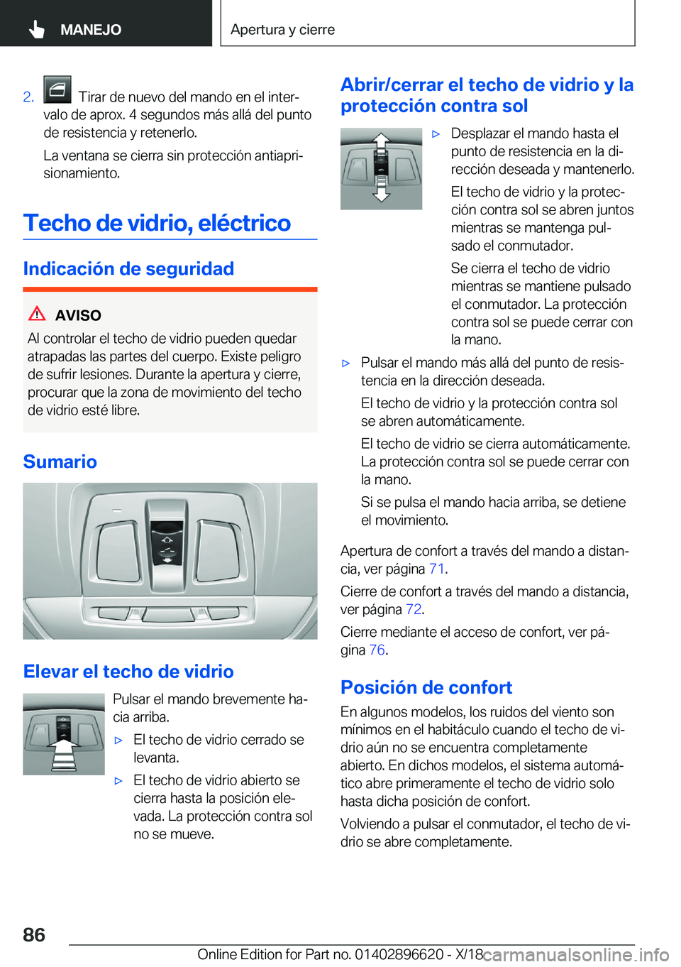 BMW M2 2019  Manuales de Empleo (in Spanish) �2�.���T�i�r�a�r��d�e��n�u�e�v�o��d�e�l��m�a�n�d�o��e�n��e�l��i�n�t�e�rª
�v�a�l�o��d�e��a�p�r�o�x�.��4��s�e�g�u�n�d�o�s��m�