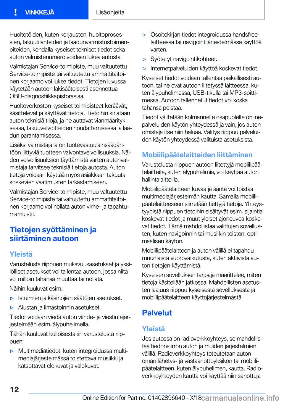 BMW M2 2019  Omistajan Käsikirja (in Finnish) �H�u�o�l�t�o�t�