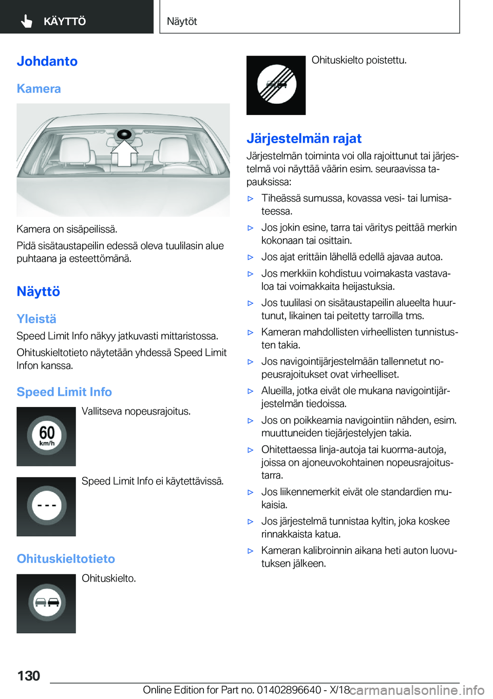 BMW M2 2019  Omistajan Käsikirja (in Finnish) �J�o�h�d�a�n�t�o
�K�a�m�e�r�a
�K�a�m�e�r�a��o�n��s�i�s�