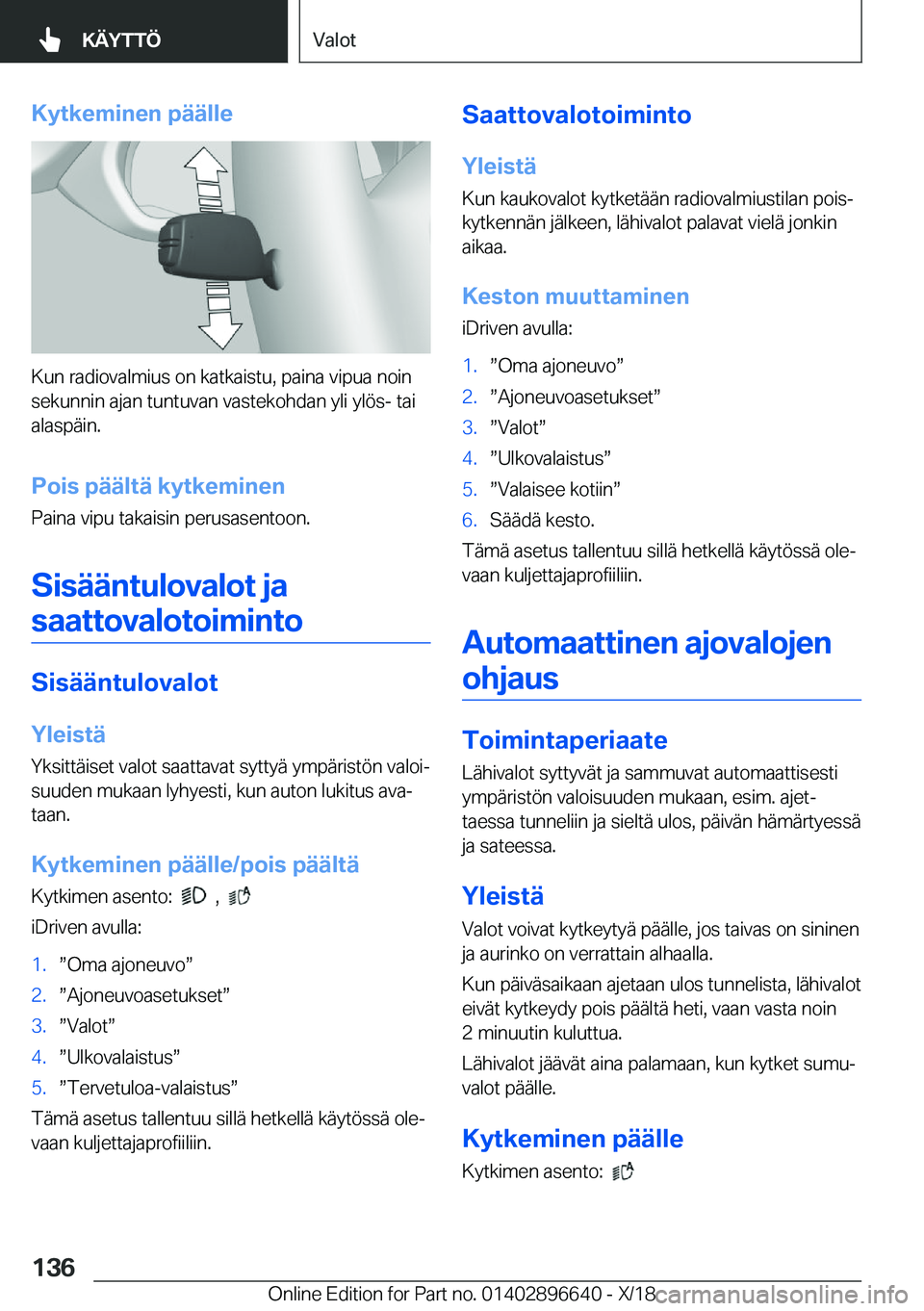 BMW M2 2019  Omistajan Käsikirja (in Finnish) �K�Z�t�k�e�m�i�n�e�n��p�
