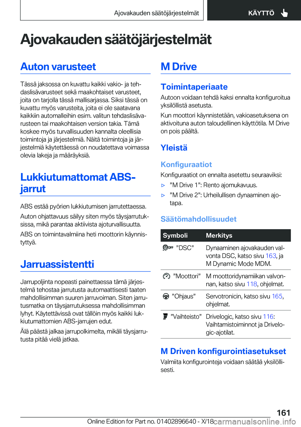 BMW M2 2019  Omistajan Käsikirja (in Finnish) �A�j�o�v�a�k�a�u�d�e�n��s�