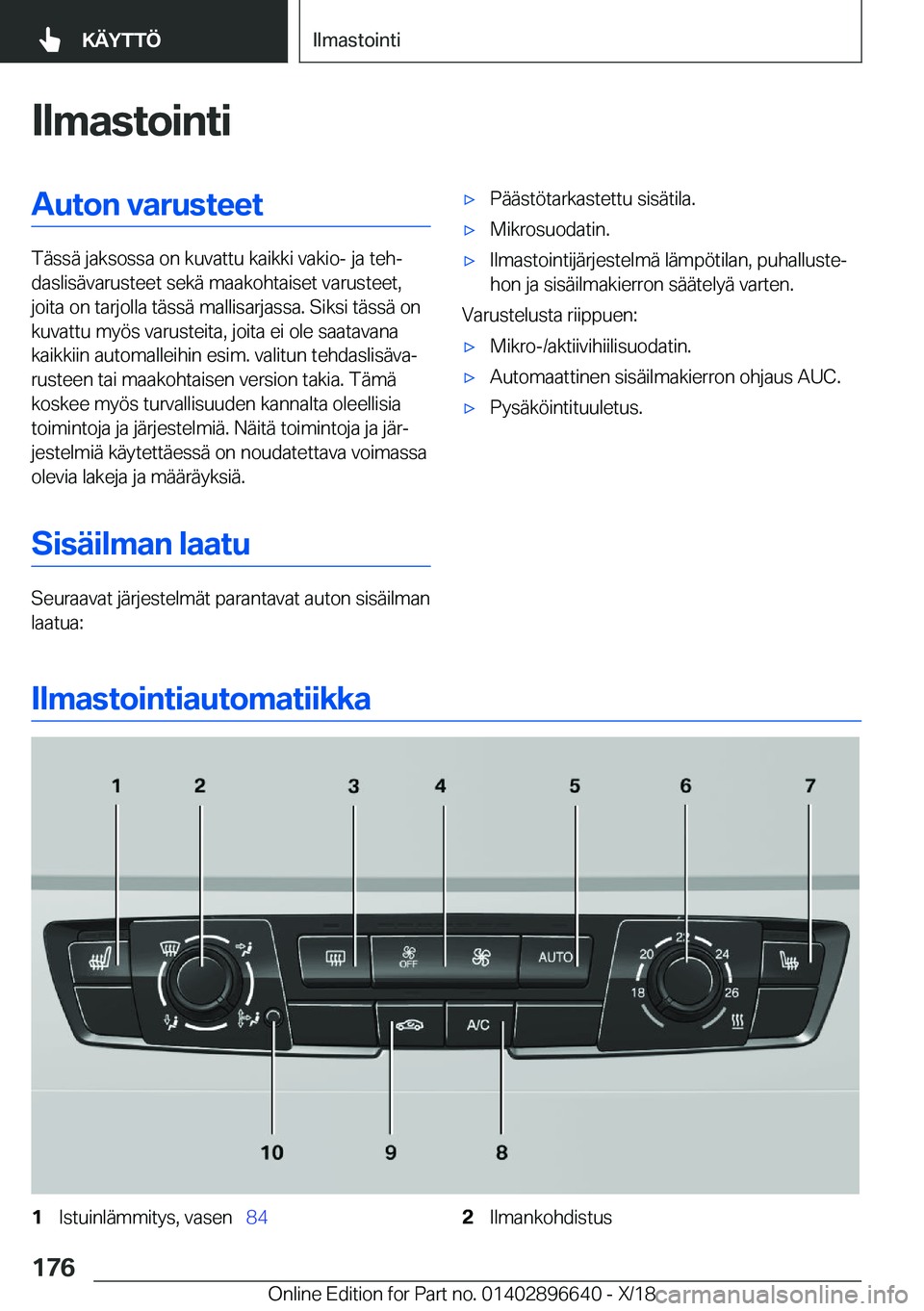BMW M2 2019  Omistajan Käsikirja (in Finnish) �I�l�m�a�s�t�o�i�n�t�i�A�u�t�o�n��v�a�r�u�s�t�e�e�t
�T�