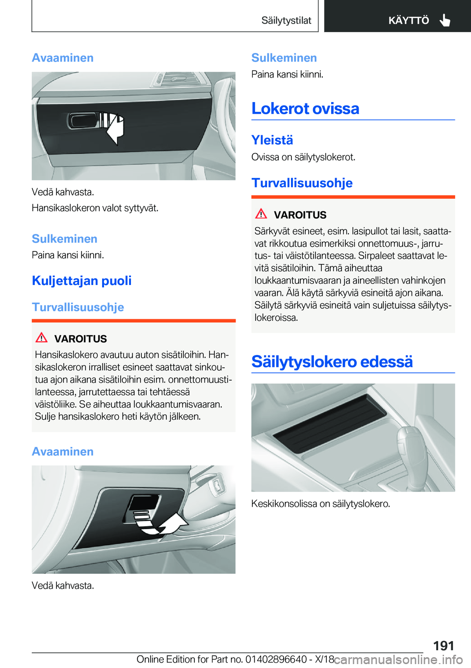 BMW M2 2019  Omistajan Käsikirja (in Finnish) �A�v�a�a�m�i�n�e�n
�V�e�d�